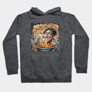 Soup to nuts Hoodie